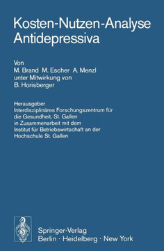 Kosten-Nutzen-Analyse Antidepressiva Kosten-Nutzen-Analyse Antidepressiva