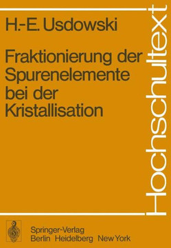 Fraktionierung Der Spurenelemente Bei Der Kristallisation