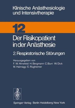 Der Risikopatient in Der An?sthesie: 2. Respiratorische St?rungen
