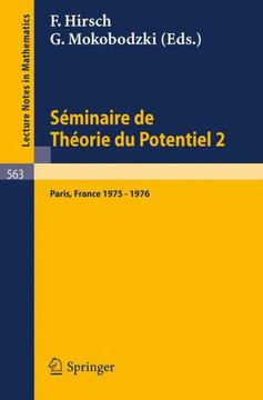 S?minaire de Th?orie Du Potentiel, Paris, 1975-1976, No. 2