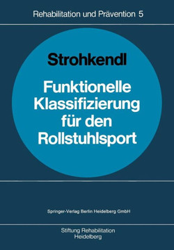 Funktionelle Klassifizierung F?r Den Rollstuhlsport