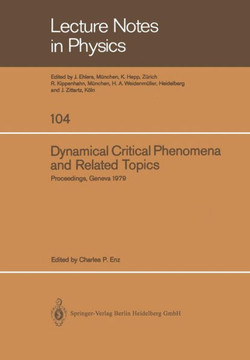 Dynamical Critical Phenomena and Related Topics: Proceedings of the International Conference, Held at the University of Geneva, Switzerland, April 2-6