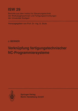 Verkn?pfung Fertigungstechnischer Nc-Programmiersysteme