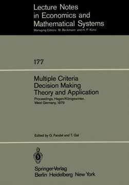 Multiple Criteria Decision Making Theory and Application: Proceedings of the Third Conference Hagen/K?nigswinter, West Germany, August 20-24, 1979