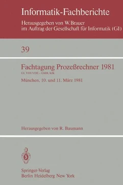 Fachtagung Proze?rechner 1981: M?nchen, 10. Und 11. M?rz 1981