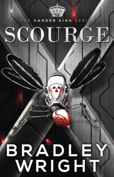 Scourge (The Xander King Series) Scourge (The Xander King Series)