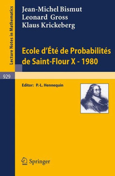 Ecole d'Ete de Probabilites de Saint-Flour X, 1980