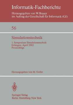 Simulationstechnik: 1. Symposium Simulationstechnik Erlangen, 26. - 28. April 1982 Proceedings