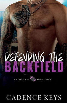 Defending The Backfield (La Wolves) Defending The Backfield (La Wolves)