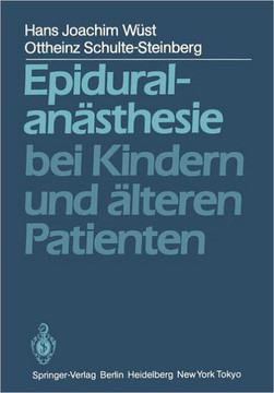 Epiduralan?sthesie Bei Kindern Und ?lteren Patienten