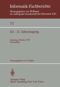 GI -- 13. Jahrestagung: Hamburg, 3.-7. Oktober 1983 Proceedings