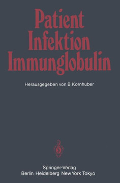 Patient -- Infektion -- Immunglobulin