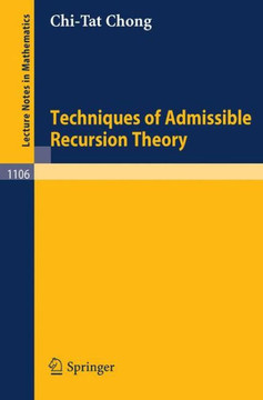 Techniques of Admissible Recursion Theory