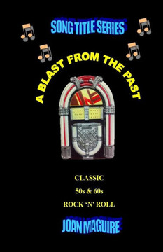 Classic 50S & 60S Rock 'N ' Roll Large Print (Song Title Series Large Print) Classic 50S & 60S Rock 'N ' Roll Large Print (Song Title Series Large Print)