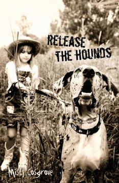 Release The Hounds Release The Hounds