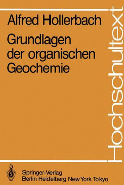 Grundlagen Der Organischen Geochemie