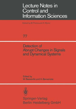 Detection of Abrupt Changes in Signals and Dynamical Systems