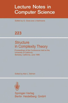 Structure in Complexity Theory: Proceedings of the Conference Held at the University of California, Berkeley, June 2-5, 1986