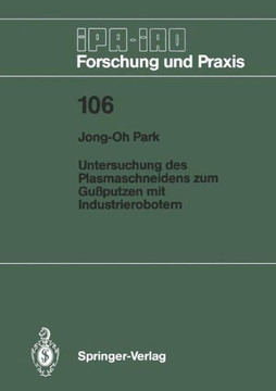 Untersuchung Des Plasmaschneidens Zum Gu?putzen Mit Industrierobotern