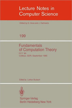 Fundamentals of Computation Theory: International Conference Fct '87 Kazan, Ussr, June 22-26, 1987. Proceedings