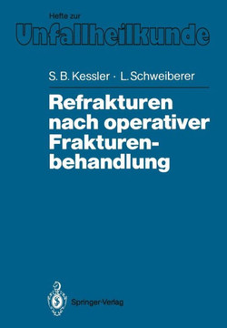 Refrakturen Nach Operativer Frakturenbehandlung