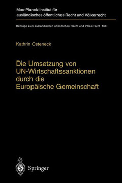 Die Umsetzung Von Un-Wirtschaftssanktionen Durch Die Europ?ische Gemeinschaft: V?lker- Und Europarechtliche Rahmenbedingungen F?r Ein T?tigwerden Der