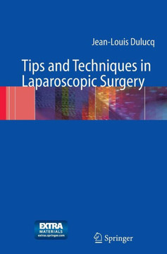 Tips and Techniques in Laparoscopic Surgery [With DVD-ROM]