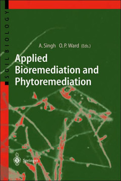 Applied Bioremediation and Phytoremediation