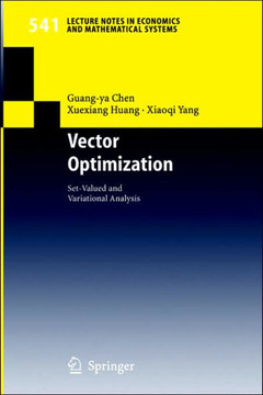 Vector Optimization: Set-Valued and Variational Analysis