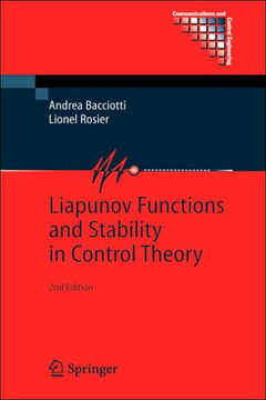 Liapunov Functions and Stability in Control Theory