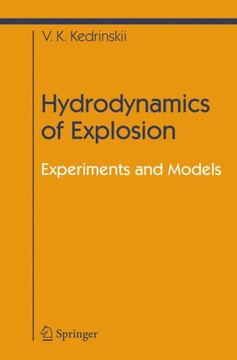 Hydrodynamics of Explosion: Experiments and Models