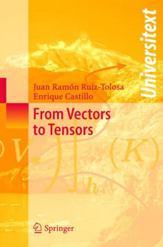 From Vectors to Tensors