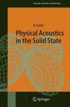Physical Acoustics in the Solid State