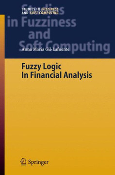 Fuzzy Logic in Financial Analysis