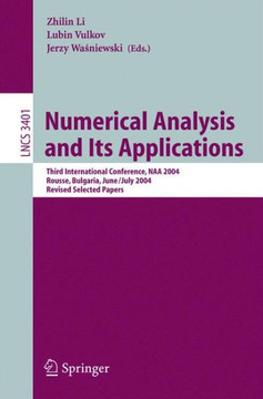 Numerical Analysis and Its Applications: Third International Conference, Naa 2004, Rousse, Bulgaria, June 29 - July 3, 2004, Revised Selected Papers