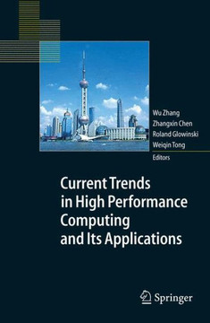Current Trends in High Performance Computing and Its Applications: Proceedings of the International Conference on High Performance Computing and Appli