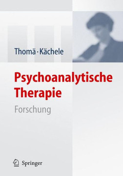 Psychoanalytische Therapie: Forschung Psychoanalytische Therapie: Forschung