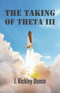 The Taking Of Theta Iii The Taking Of Theta Iii