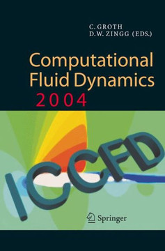 Computational Fluid Dynamics 2004: Proceedings of the Third International Conference on Computational Fluid Dynamics, Iccfd3, Toronto, 12-16 July 2004