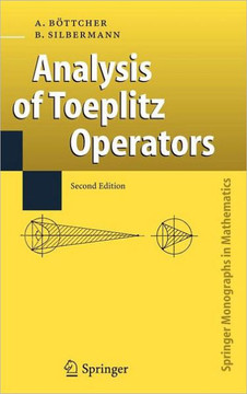 Analysis of Toeplitz Operators Analysis of Toeplitz Operators