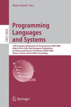 Programming Languages and Systems: 15th European Symposium on Programming, ESOP 2006, Held as Part of the Joint European