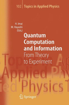 Quantum Computation and Information: From Theory to Experiment