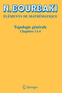 Topologie G?n?rale: Chapitres 1 ? 4