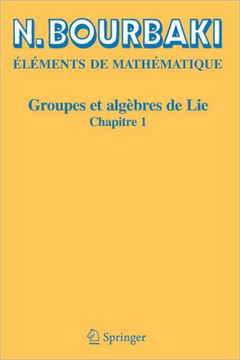 Groupes Et Alg?bres de Lie: Chapitre 1
