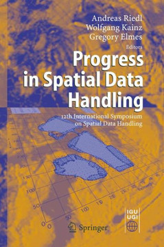 Progress in Spatial Data Handling: 12th International Symposium on Spatial Data Handling Progress in Spatial Data Handling: 12th International Symposium on Spatial Data Handling