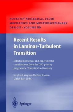 Recent Results in Laminar-Turbulent Transition: Selected Numerical and Experimental Contributions from the Dfg Priority Programme Transition in German