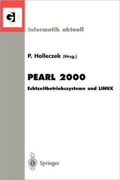 Pearl 2000: Echtzeitbetriebssysteme Und Linux Workshop ?ber Realzeitsysteme Fachtagung Der Gi-Fachgruppe 4.4.2 Echtzeitprogrammier