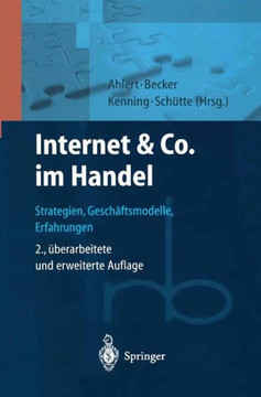 Internet & Co. Im Handel: Strategien, Gesch?ftsmodelle, Erfahrungen Internet & Co. Im Handel: Strategien, Gesch?ftsmodelle, Erfahrungen