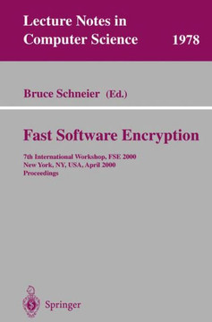 Fast Software Encryption: 7th International Workshop, Fse 2000, New York, Ny, Usa, April 10-12, 2000. Proceedings