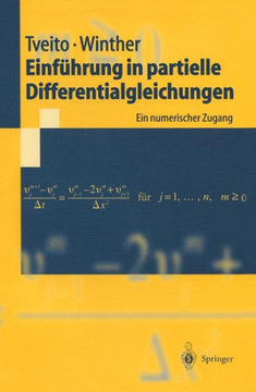 Einf?hrung in Partielle Differentialgleichungen: Ein Numerischer Zugang Einf?hrung in Partielle Differentialgleichungen: Ein Numerischer Zugang